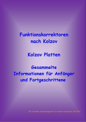 Funktionskorrektoren  nach Kolzov   Kolzov Platten