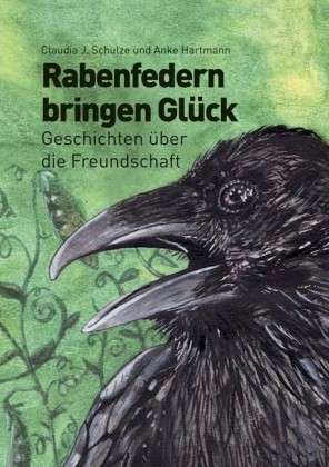 Rabenfedern bringen Glück