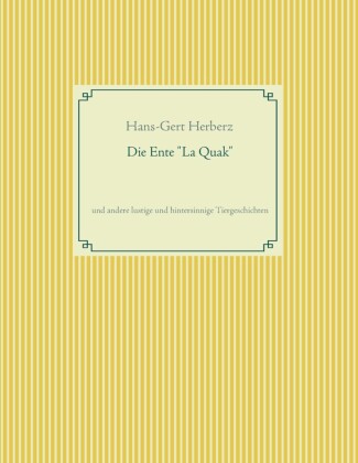 Die Ente "La Quak"