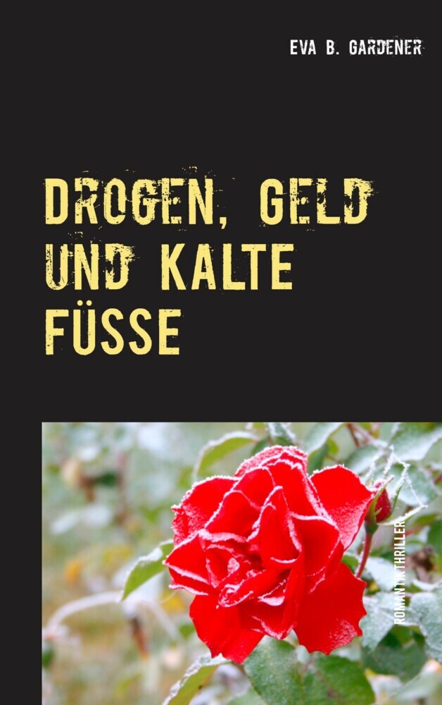 Drogen, Geld und kalte Füße main product photo