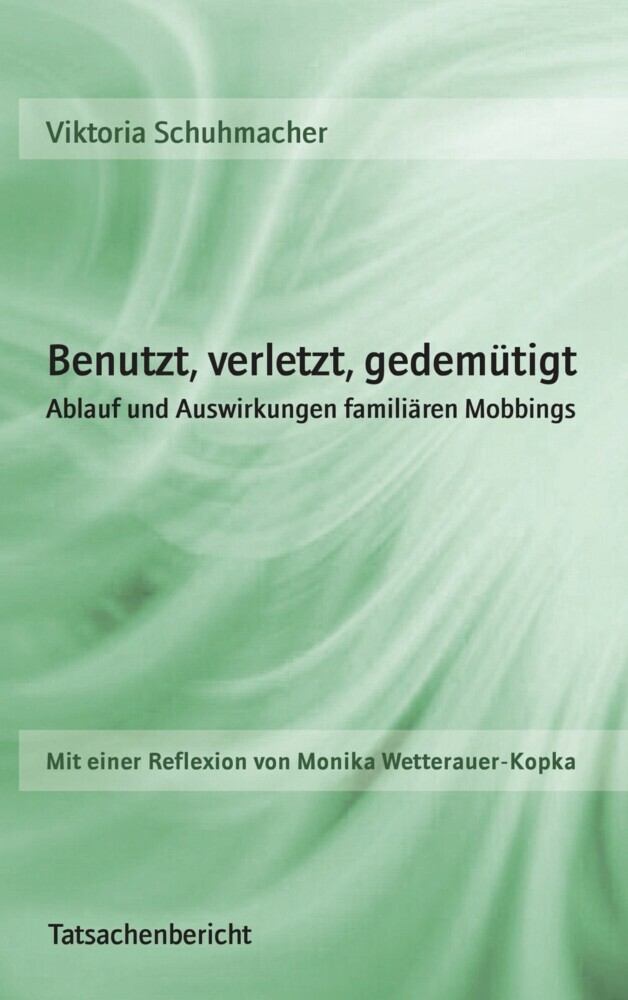 Benutzt, verletzt, gedemütigt main product photo