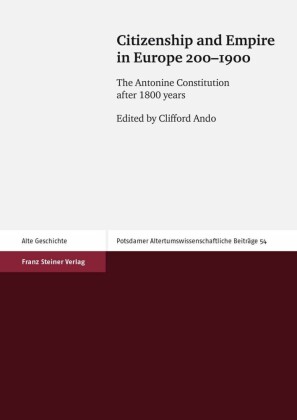 Citizenship and Empire in Europe 200-1900