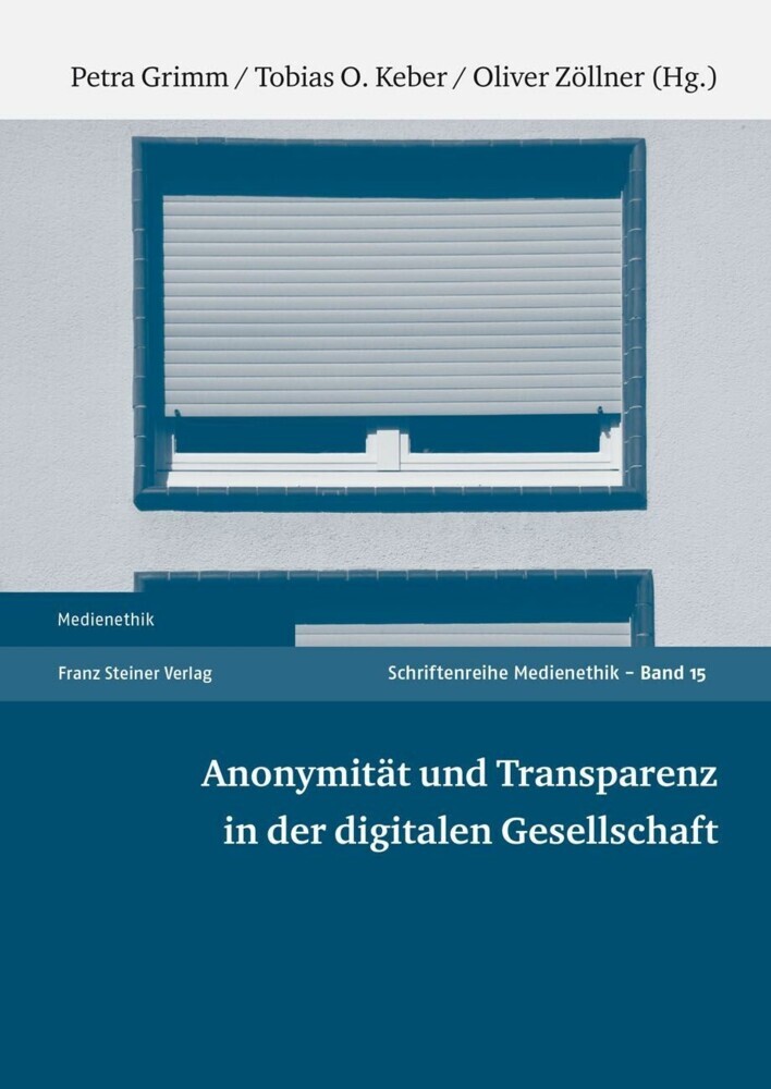 Anonymität und Transparenz in der digitalen Gesellschaft main product photo