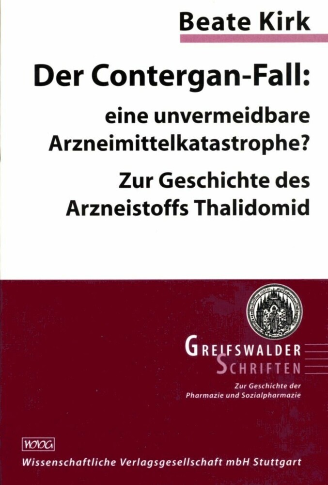 Der Contergan-Fall: eine unvermeidbare Arzneimittelkatastrophe? main product photo