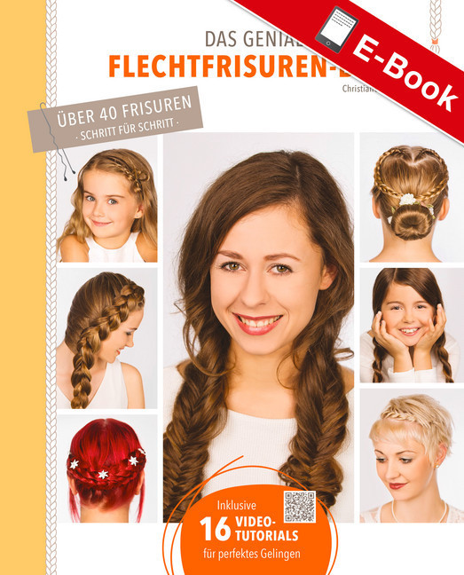 Das geniale Flechtfrisuren-Buch main product photo