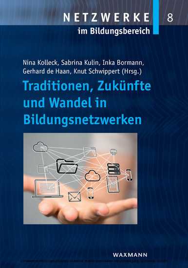 Traditionen, Zukünfte und Wandel in Bildungsnetzwerken main product photo