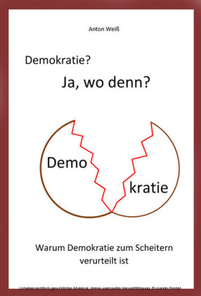 Demokratie? Ja, wo denn?
