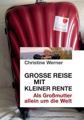 Große Reise mit kleiner Rente