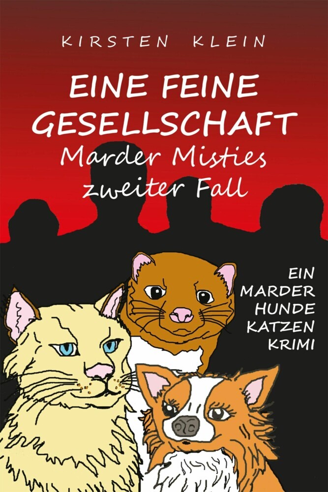 Eine feine Gesellschaft - Marder Misties zweiter Fall main product photo
