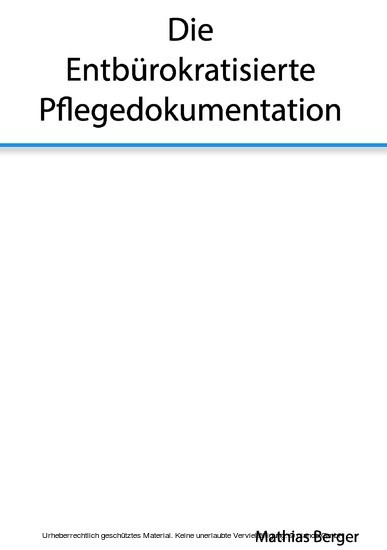 Die entbürokratisierte Pflegedokumentation main product photo
