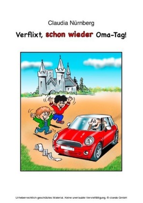 Verflixt, schon wieder Oma-Tag!
