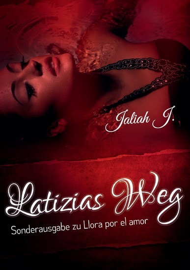 Llora por el amor 8 - Latizias Weg main product photo