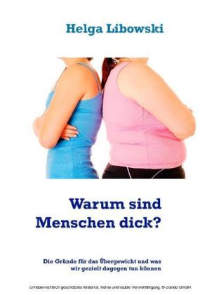 Warum sind Menschen dick?