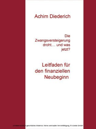 Die Zwangsversteigerung droht... und was jetzt?