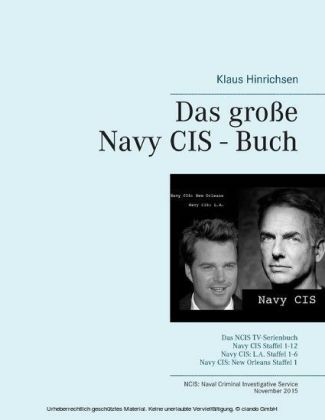 Das große Navy CIS - Buch