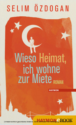 Wieso Heimat, ich wohne zur Miete