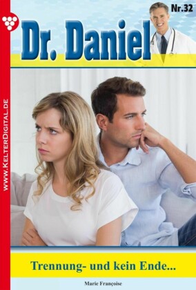 Dr. Daniel 32 - Arztroman