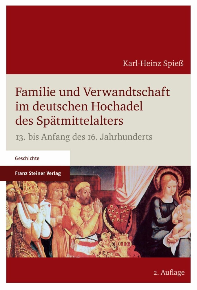Familie und Verwandtschaft im deutschen Hochadel des Spätmittelalters main product photo