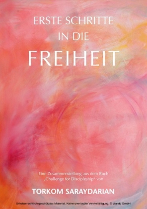 Erste Schritte in die Freiheit