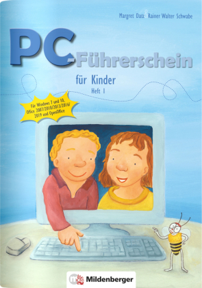 PC-Führerschein für Kinder - Arbeitsheft 1. H.1