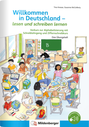 Willkommen in Deutschland - Deutsch als Zweitsprache - Lesen und schreiben lernen