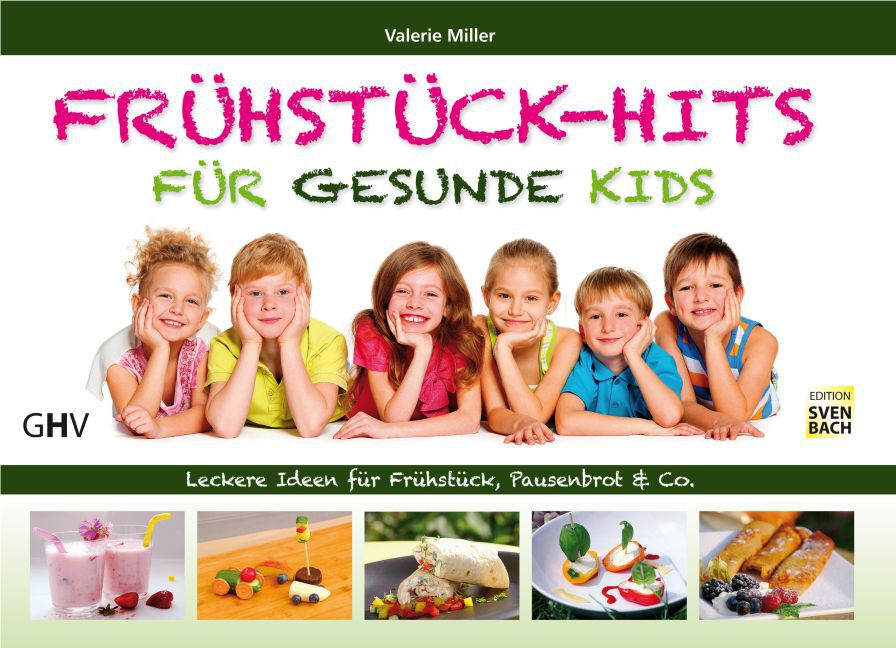 Frühstück-Hits für gesunde Kids main product photo