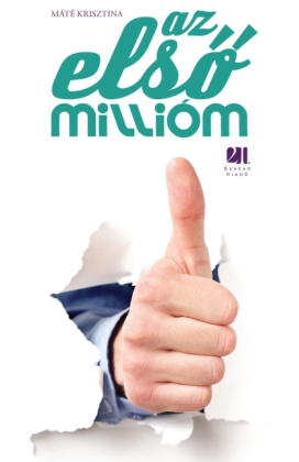 Az elsö millióm