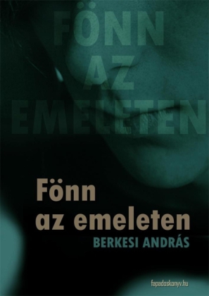 Fönn az emeleten