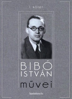 Bibó István mvei I. kötet