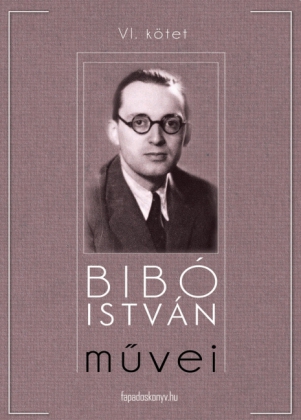 Bibó István mvei VI. kötet