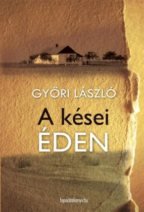 A kései éden