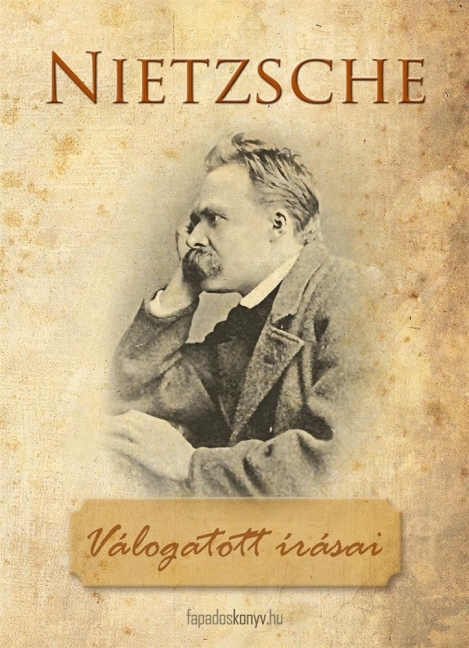 Friedrich Nietzsche válogatott írásai main product photo