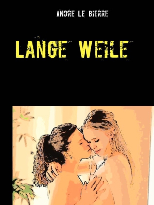 Lange Weile