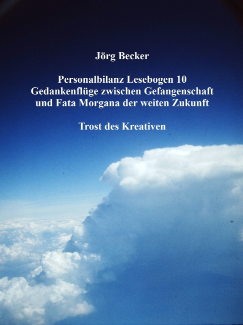 Personalbilanz Lesebogen 10 Gedankenflüge zwischen Gefangenschaft und Fata Morgana der weiten Zukunft main product photo
