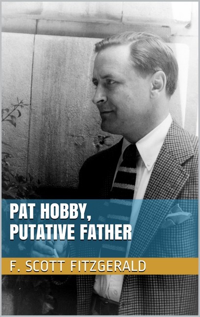 Pat Hobby, Putative Father main product photo