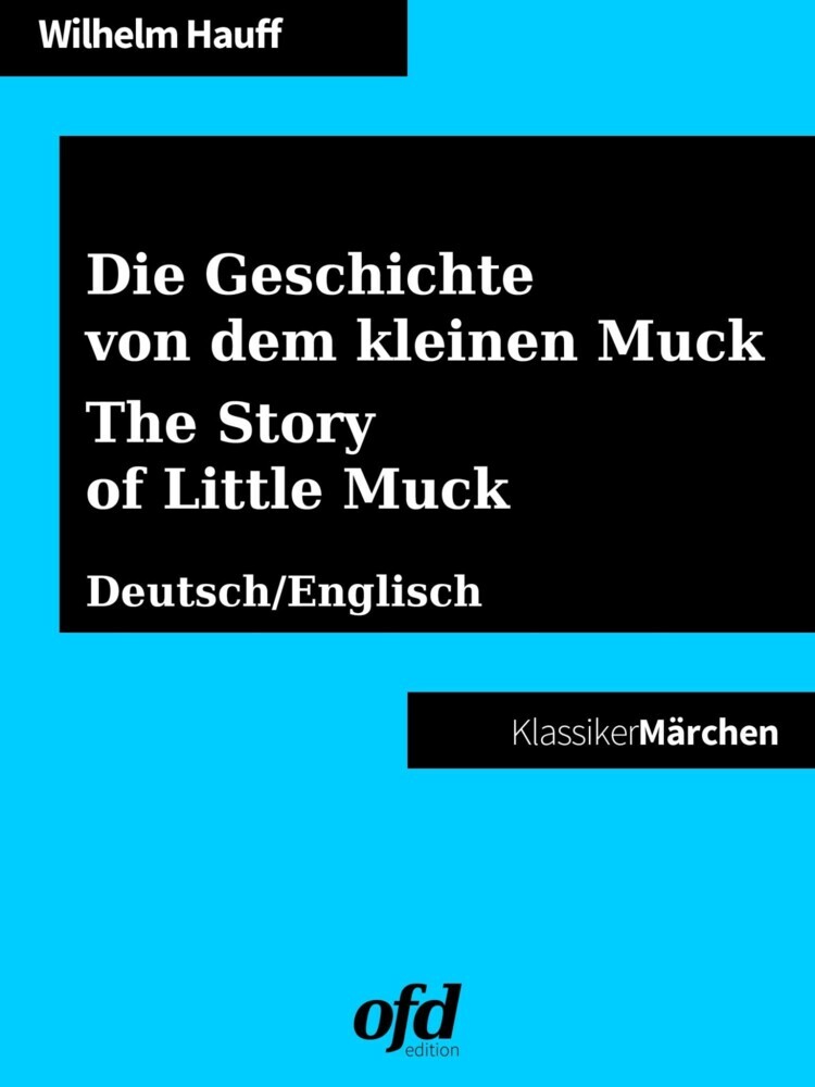 Die Geschichte von dem kleinen Muck - The Story of Little Muck main product photo