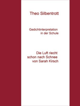 Gedichtinterpretation in der Schule
