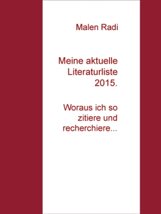 Meine aktuelle Literaturliste 2015.