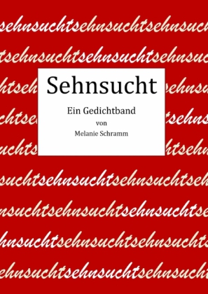 Sehnsucht