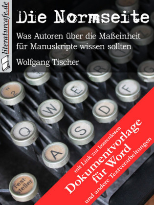 Die Normseite (mit Dokumentvorlage)