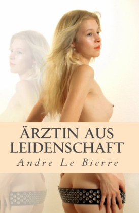 Ärztin aus Leidenschaft