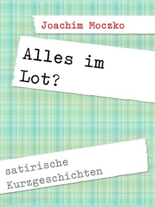 Alles im Lot?