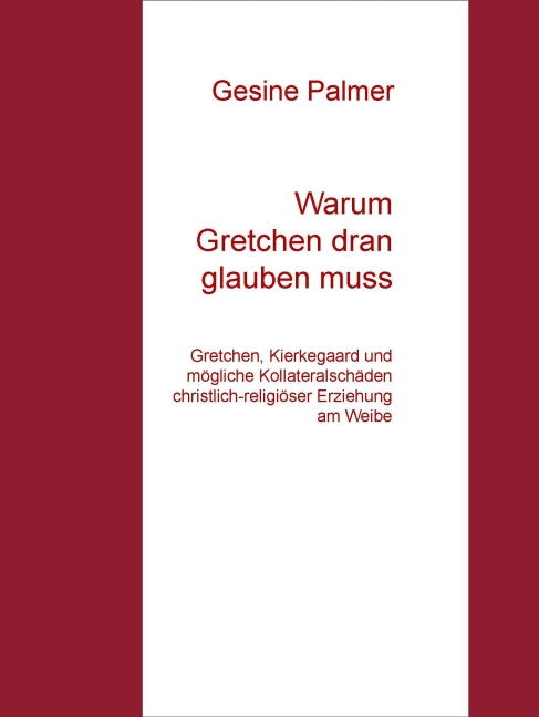 Warum Gretchen dran glauben muss main product photo