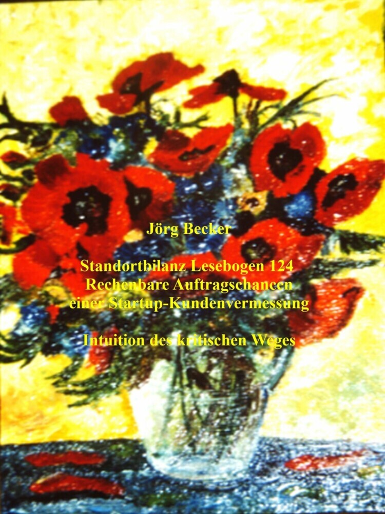 Standortbilanz Lesebogen 124 Rechenbare Auftragschancen einer Startup-Kundenvermessung main product photo