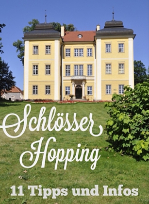 Schlösser-Hopping