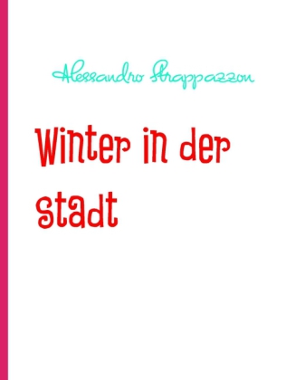 Winter in der Stadt