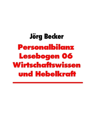 Personalbilanz Lesebogen 06 Wirtschaftswissen und Hebelkraft