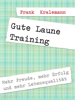 Gute Laune Training