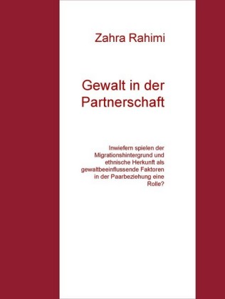 Gewalt in der Partnerschaft