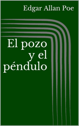 El pozo y el péndulo